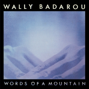 Badarou, Wally – Words of a Mountain