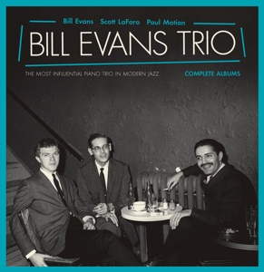 Bill Evans Trio & Scott Lafaro & Paul Motian – The Most Influential Piano Trio In Moden Jazz