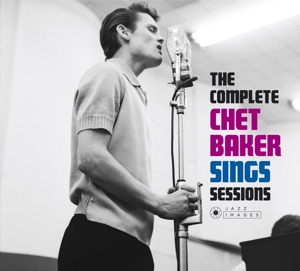 Baker, Chet – Complete Chet Baker Sings Sessions