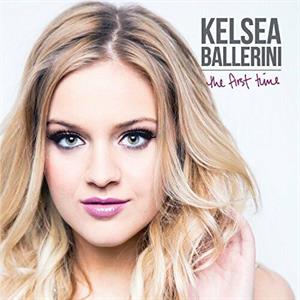 Ballerini, Kelsea – First Time