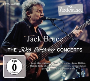 Bruce, Jack – Rockpalast: the 50th Birthday Concerts