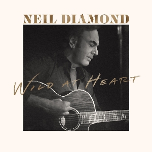 Diamond, Neil – Wild At Heart