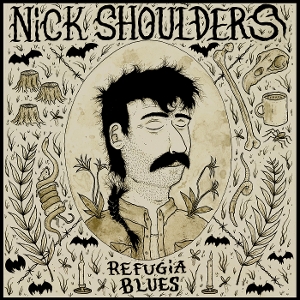 Shoulders, Nick – Refugia Blues