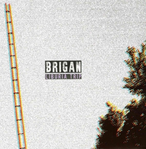 Brigan – Liburia Trip
