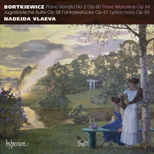 Vlaeva, Nadejda – Bortkiewicz: Piano Sonata No. 2 & Other Works