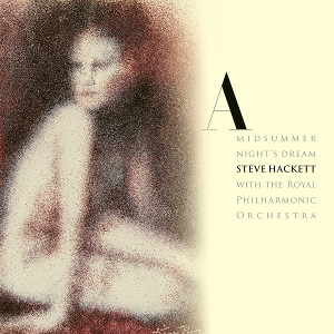 Hackett, Steve – A Midsummer Night's Dream (Re-Issue 2025)