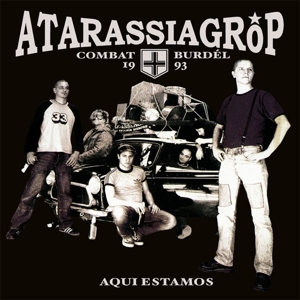 Atarassia Grop – Aqui Estamos