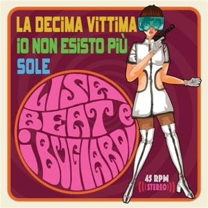Beat, Lisa -E I Bugiardi- – La Decima Vittima