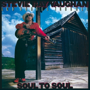 Vaughan, Stevie Ray – Soul To Soul