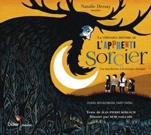 Dessay, Natalie – La Veritalbe Histoire De Lapprenti