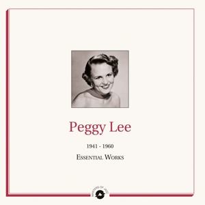 Lee, Peggy – Essential Works 1941-1960