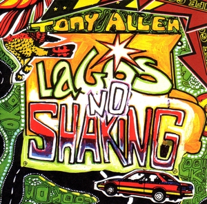 Allen, Tony – Lagos No Shaking