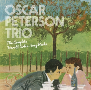 Oscar Peterson Trio – Complete Harold Arlen Song Books