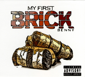 Benny the Butcher – My First Brick