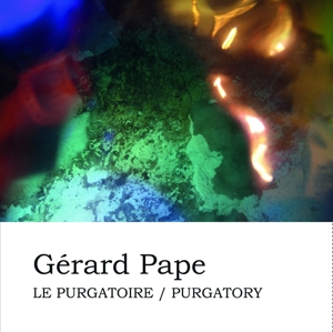Pape, Gerard – Le Purgatoire