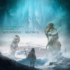 Puteraeon – Mountains of Madness
