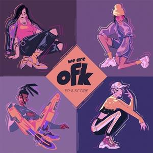 Ofk – We Are Ofk