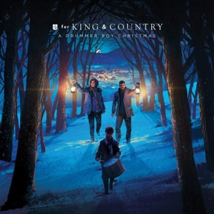 For King & Country – Drummer Boy Christmas