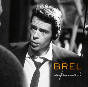 Brel, Jacques – Infiniment