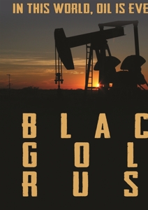 Documentary – Black Gold Rush, a New American Dream