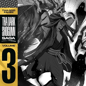 Tha God Fahim – Tha Dark Shogunn Saga Vol.3