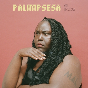 Devisa, Mal – Palimpsesa