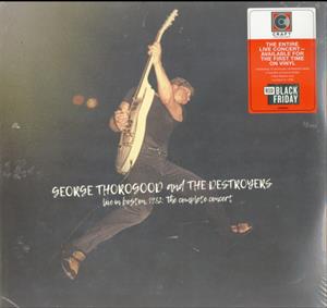 Thorogood, George & the Destroyers – Live In Boston 1982
