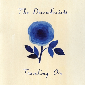 Decemberists – Traveling On
