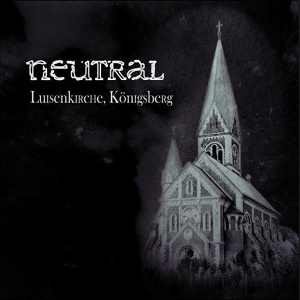 Neutral – Luisenkirche, Konigsberg