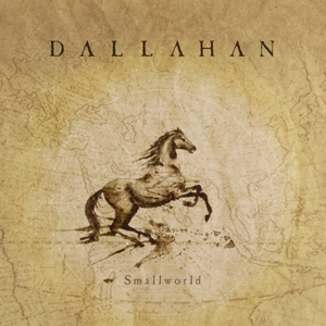 Dallahan – Smallworld