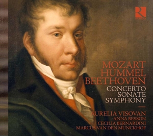Visovan, Aurelia – Mozart/Hummel/Beethoven: Concerto/Sonate/Symphony