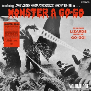 V/A – Monster a Go-Go (Teen Trash From Psychedelic Tokyio '66-'69)