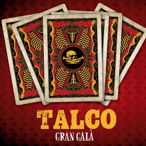 Talco – Gran Gala