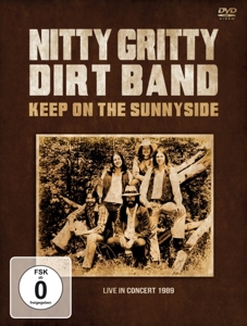 Nitty Gritty Dirt Band – Keep On the Sunnyside