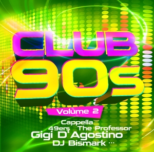 V/A – Club 90s Vol. 2