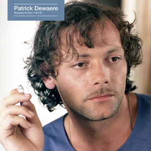 V/A – Patrick Dewaere - Musiques De Films, 1973-81
