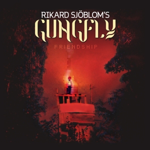 Rikard Sjöblom S Gungfly – Friendship