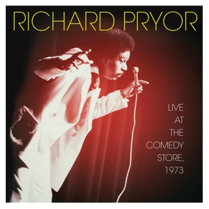 Pryor, Richard – Live At the Comedy Store, 1973