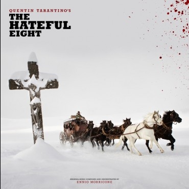 Morricone, Ennio – Quentin Tarantino's the Hateful Eight
