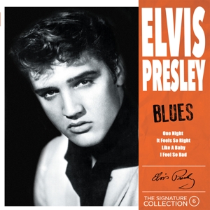 Presley, Elvis – Signature Collection No. 6 - Blues