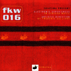 Frikyiwa – Electronic Experiences In African Music
