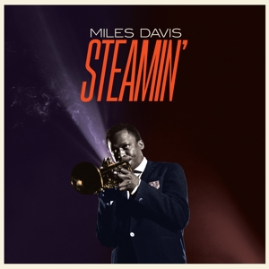 Davis, Miles – Steamin'