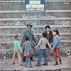 Hathaway, Donny – Everything is Everything