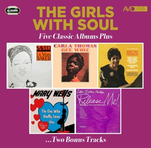 Baker, Lavern & Carla Thomas & Aretha Franklin & Mary Wells & Little Esther Phillips – The Girls With Soul - Five Classic Albums Plus