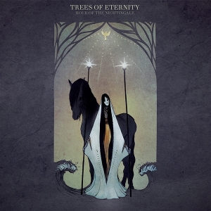 Trees of Eternity – Hour of the Nightingale