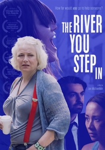 Movie – The River You Step In