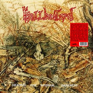 Hellbastard – Heading For Internal Darkness