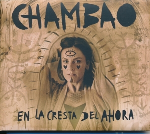 Chambao – En La Cresta Del Ahora