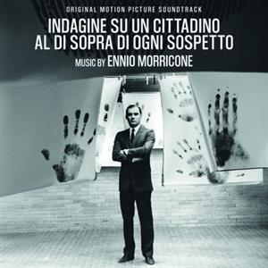 Morricone, Ennio – Indagine Su Un Cittadino Al Di Sopra Di Ogni Sospetto