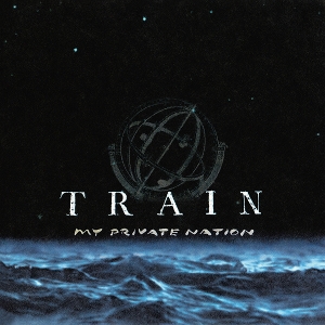 Train – My Private Nation